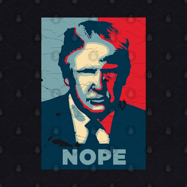 FUNNY NOPE TRUMP by S-Log